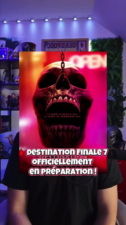 Destination Finale 7  officiellement en préparation… et ça promet ! 😱