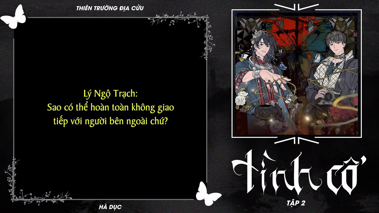 VIETSUB | KTT | TÌNH CỔ ✢ TẬP 2