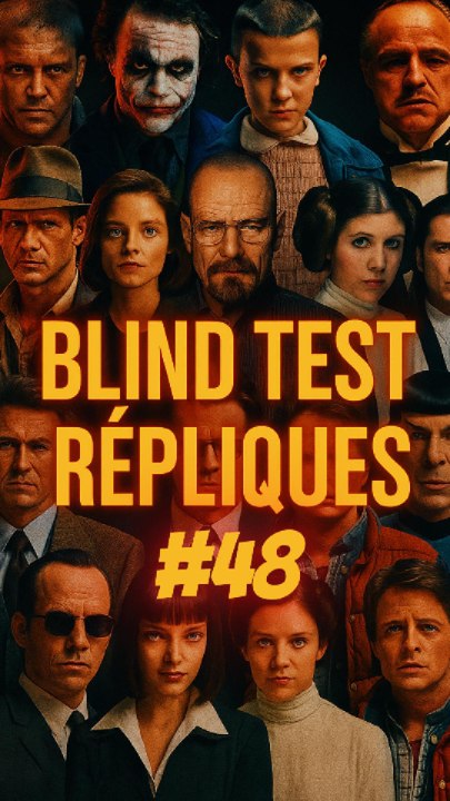 👉 Blind Test Répliques Films / Séries #48