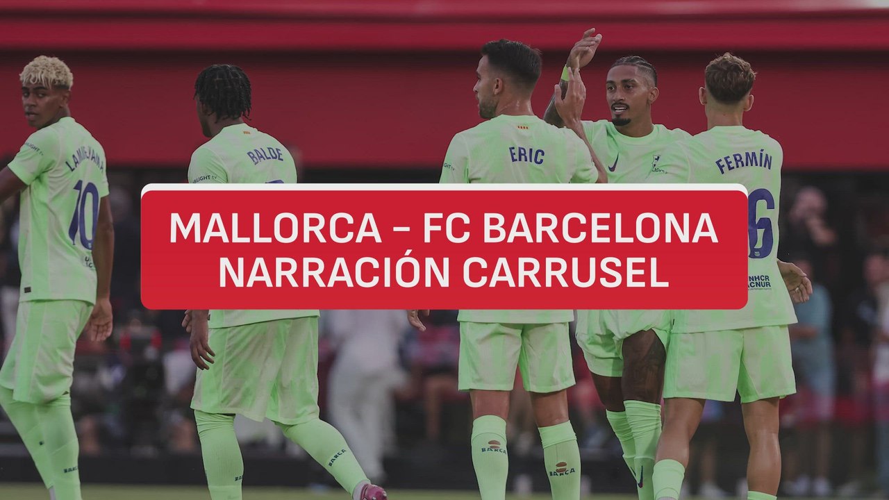 Resumen Mallorca - Barça | Carrusel