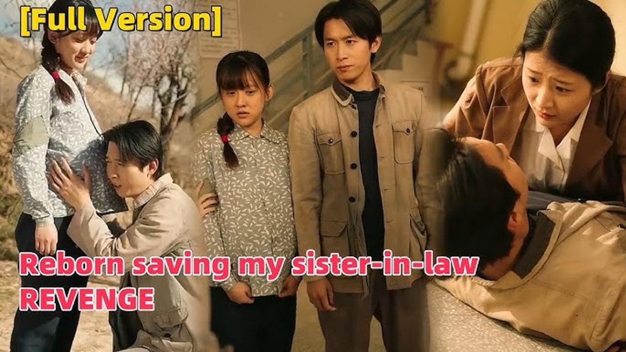 Reborn in the 1980s, my sister-in-law and her family regretted the separation