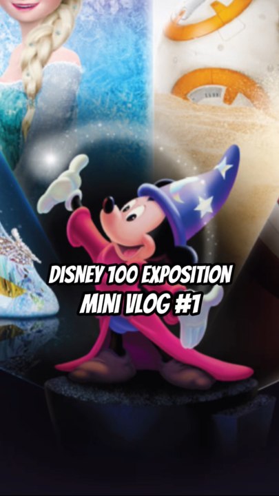 Disney 100 Exposition - Mini Vlog #1