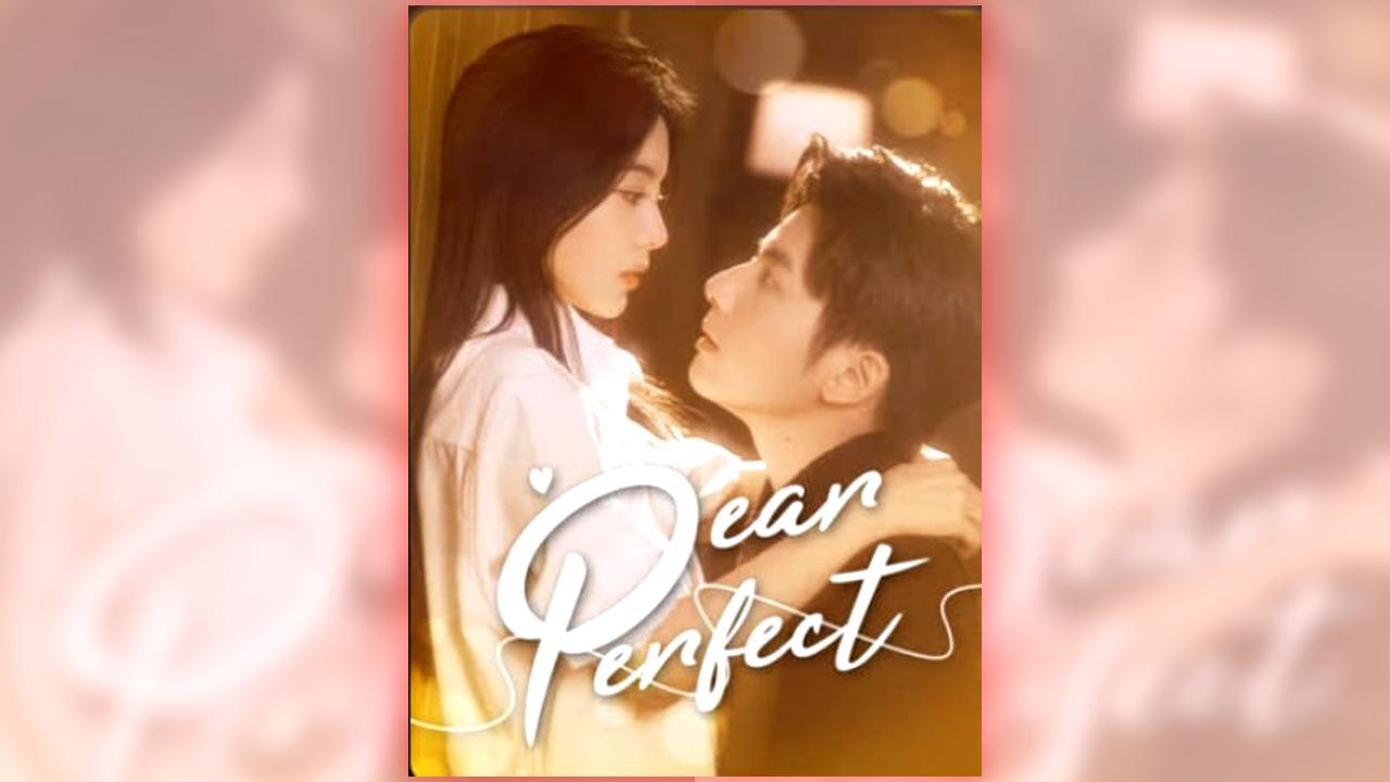 Pear Perfect full short drama