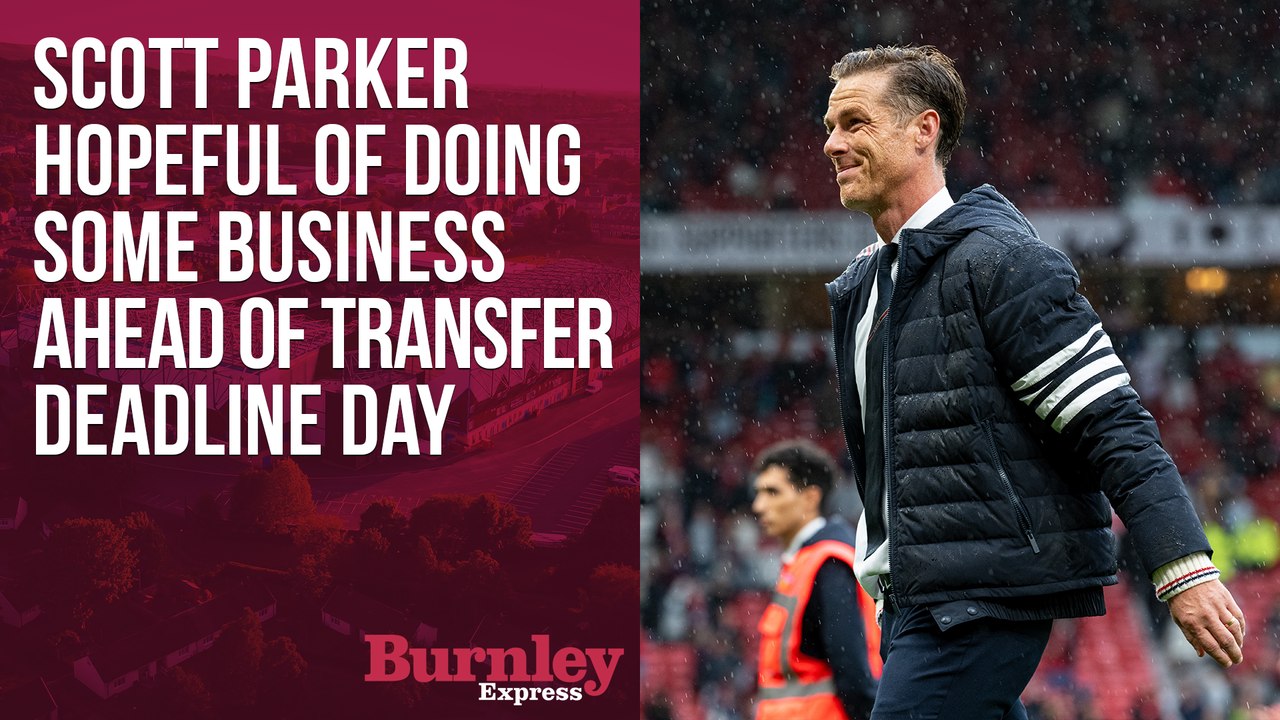 Scott Parker hopeful of doing some business ahead of transfer deadline