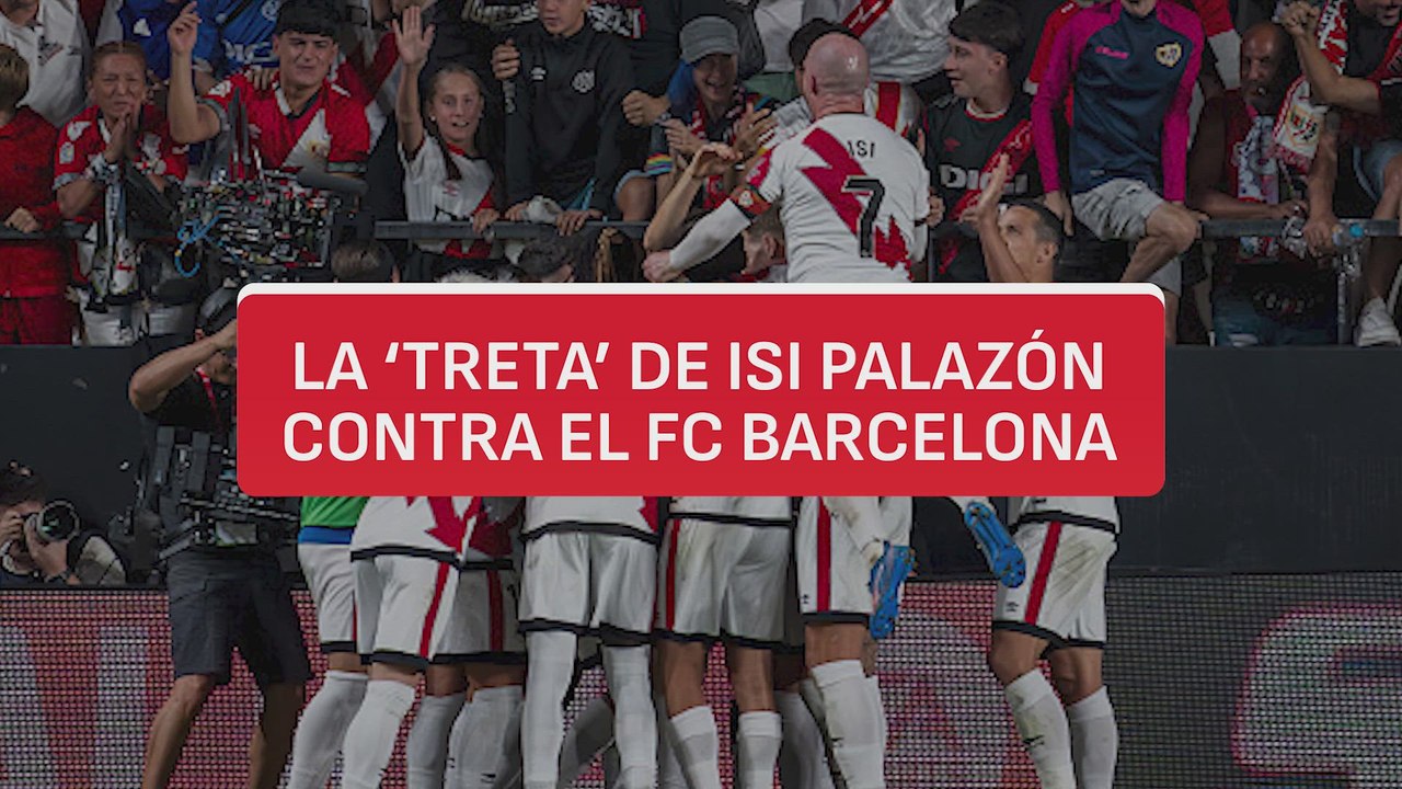 La ‘treta’ indefendible de Isi Palazón contra el Barça que repitió una y otra vez
