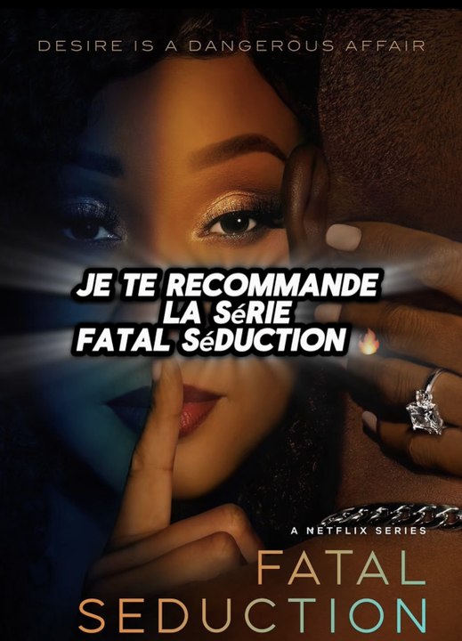 Fatal Séduction : Netflix