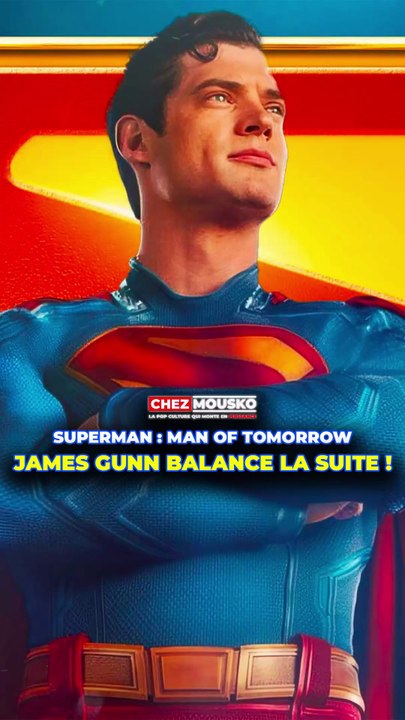 James Gunn annonce la suite de Superman !