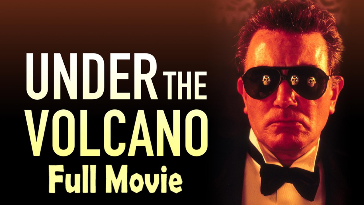 Under the Volcano (1984) Full Movie HD
