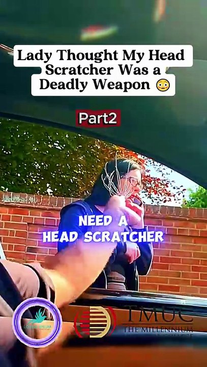 #part2 Lady Thought My Head Scratcher Was a Deadly Weapon 😳🤣