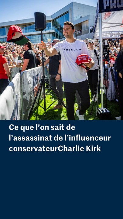 Ce que l'on sait de l’assassinat de l’influenceur conservateur Charlie Kirk
