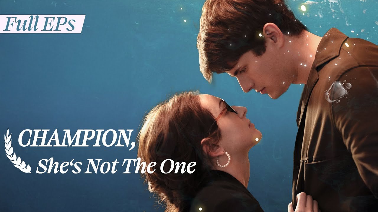 Champion,She’s Not the One