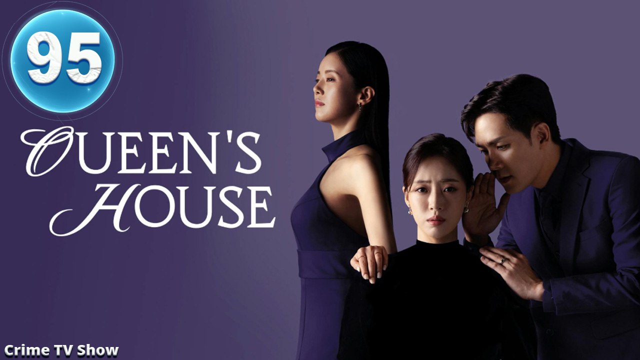 Queen's House Episode 95 | English Subtitles 🎬