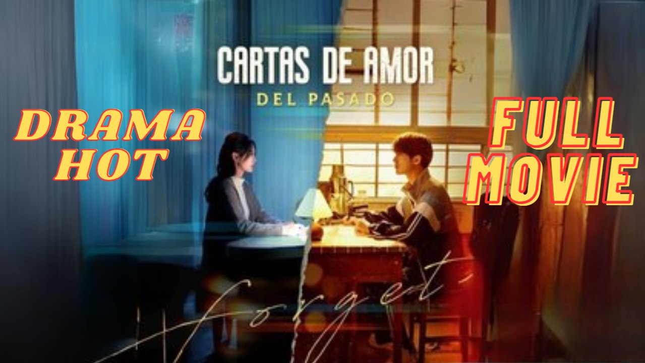 Cartas De Amor Del Pasado Completo En Español