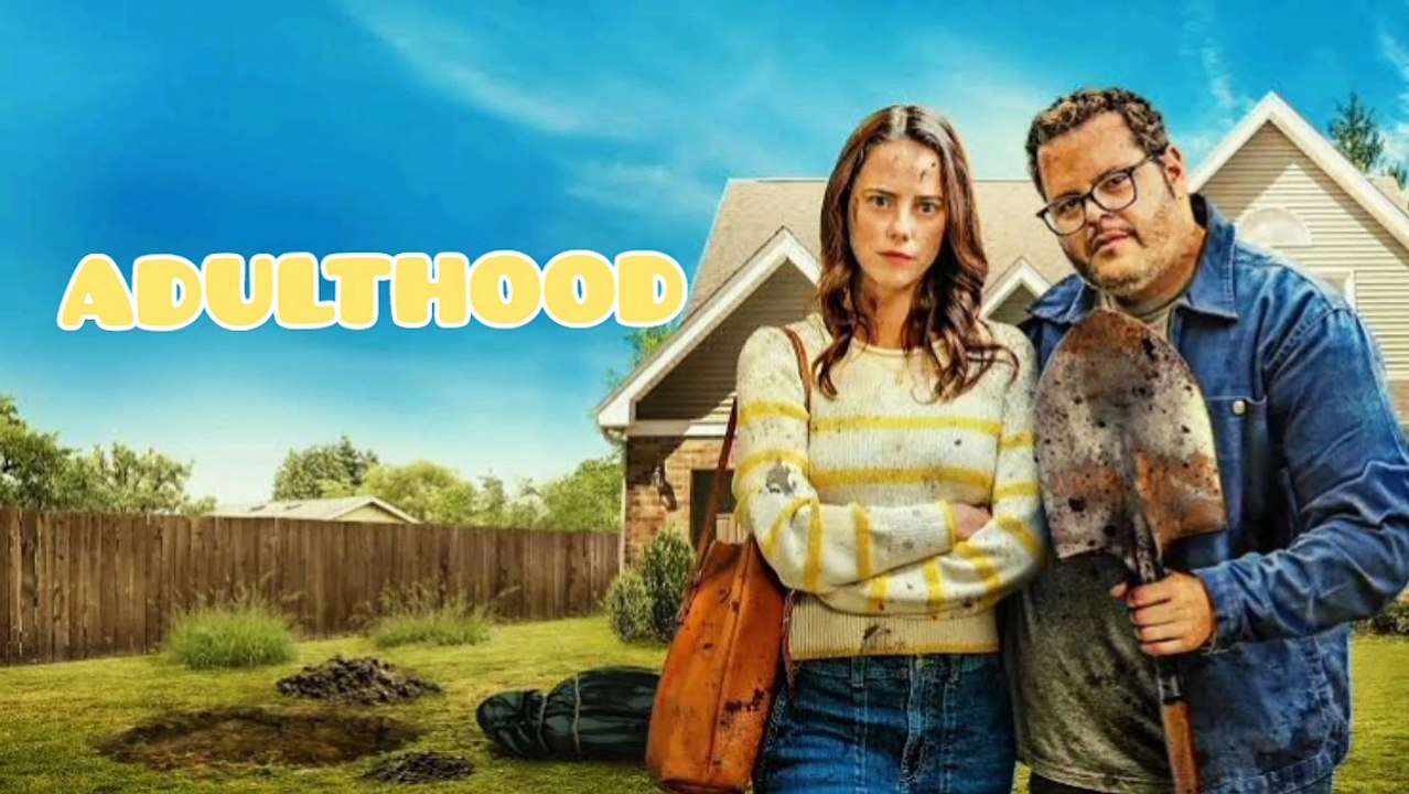 Adulthood 2025 full comedy movie  Josh Gad Kaya Scodelario Billie Lourd #Adulthood2025 #ComingOfAge #Drama #GenZ #MillennialLife #ModernAdulthood #Dramedy #LifeStruggles #SelfDiscovery #2025Movie #Relatable #EmotionalJourney #SliceOfLife #NewRelease #Must
