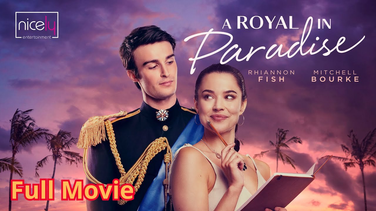 A Royal In Paradise - Full HD Movie [English Sub] | Watch Till The End