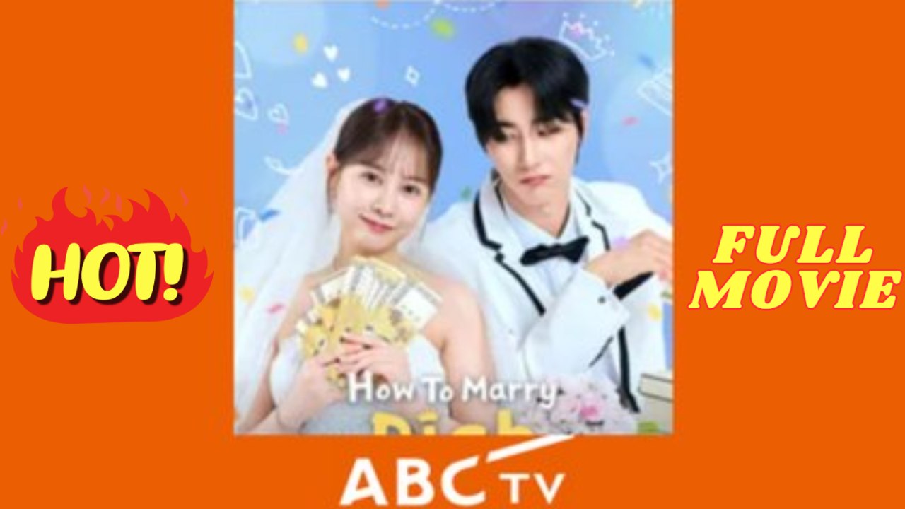 [Hot 2025]How To Marry Rich By Mistake ABC TV