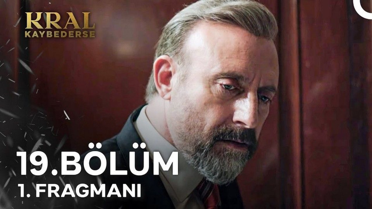 Kral Kaybederse 19.Bölüm - Kral Kaybederse - Sezon 2 - Bölüm 19 - Fragman VCRH STCRH
