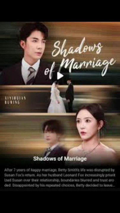 shadows of marriage chinese drama