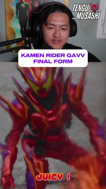 KAMEN RIDER GAVV FINAL FORM