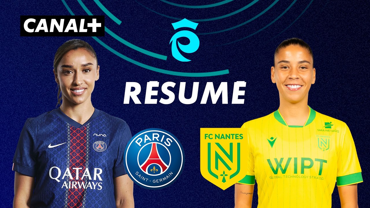 Le résumé de PSG / Nantes - Arkema Première Ligue 2025/2026 (J2)
