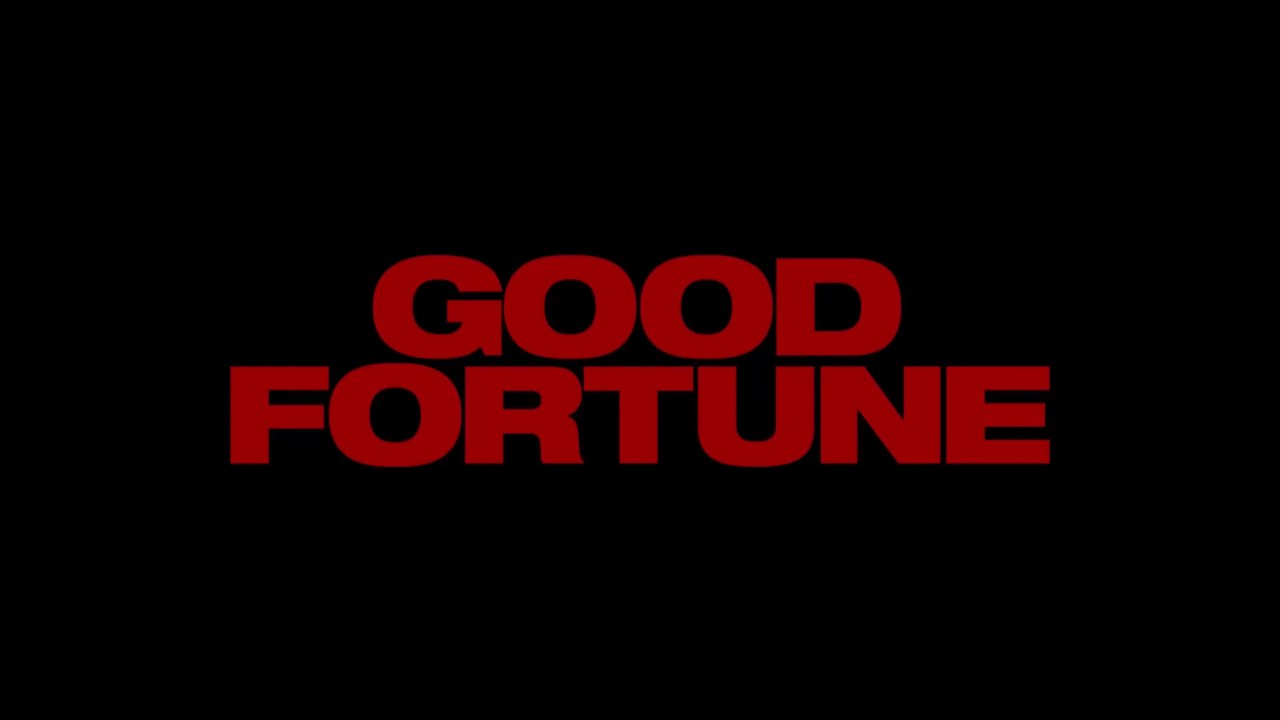 GOOD FORTUNE (2025) Trailer VO - HD