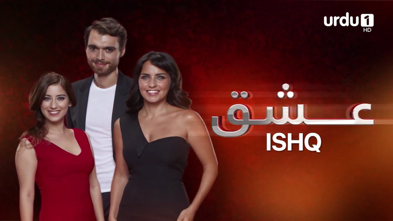 ISHQ ¦ Episode 15 ¦ Turkish Drama ¦ LOVE ¦ AŞK ¦