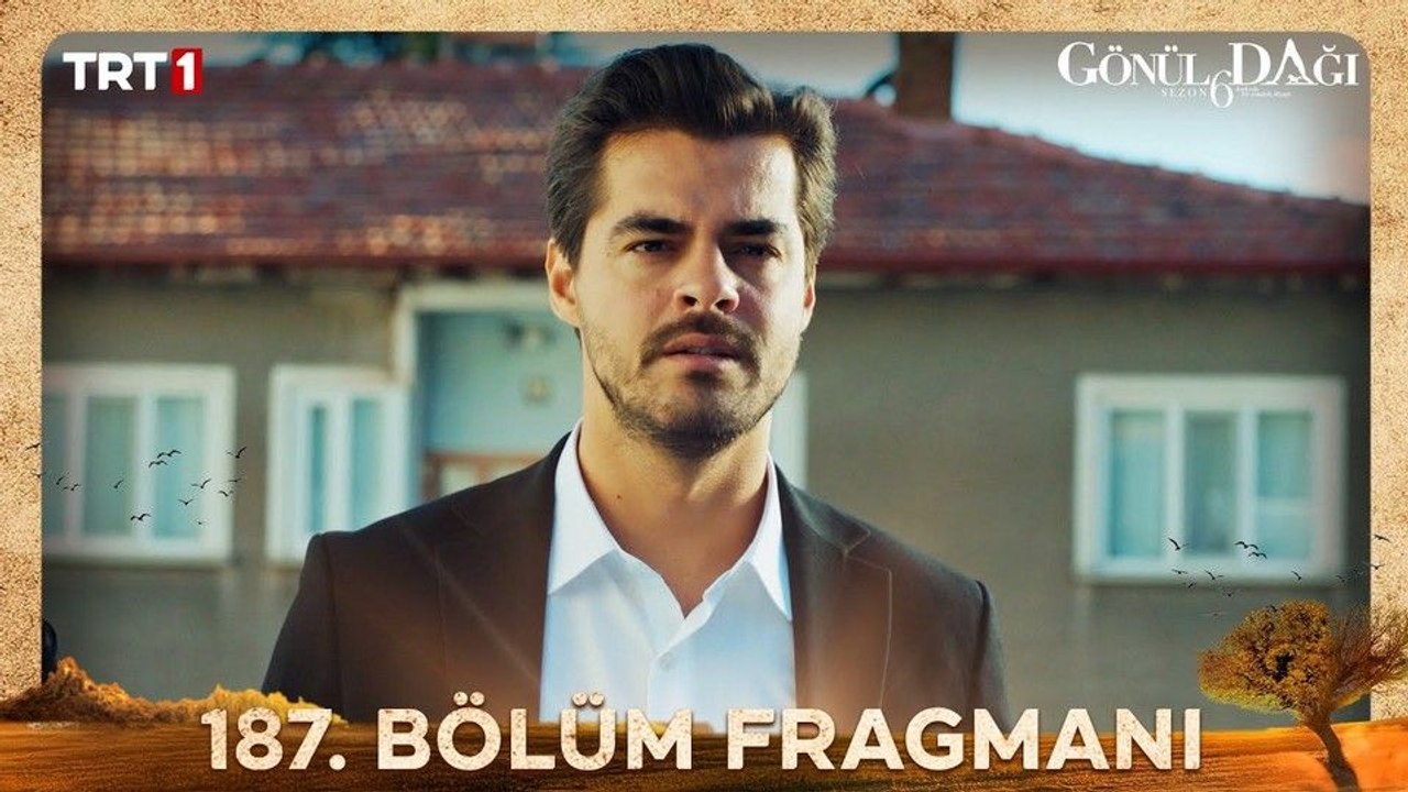 Gönül Dağı 187.Bölüm - Gönül Dağı - Sezon 6 - Bölüm 187 - Fragman VCRH STCRH