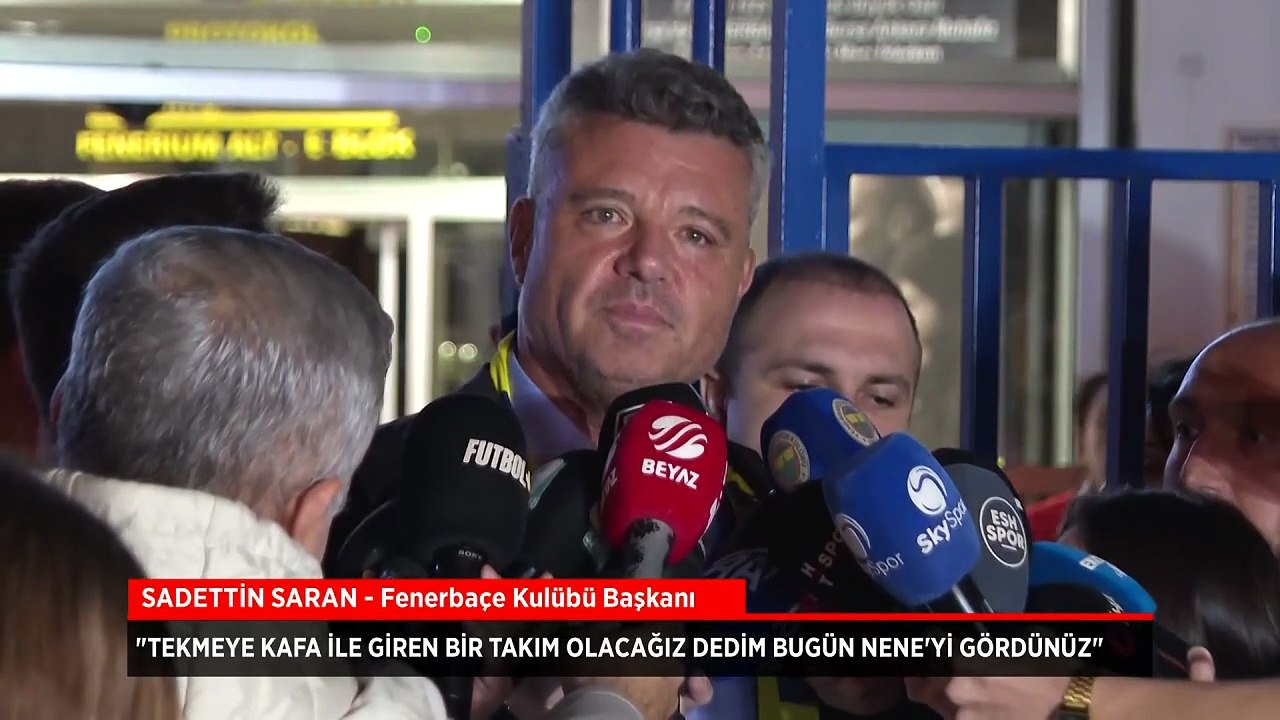 Fenerbahçe Başkanı Sadettin Saran: Motivasyon farkını gördünüz