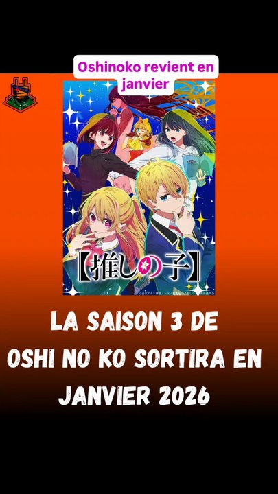 Oshi no ko saison 3 en janvier 2026 !