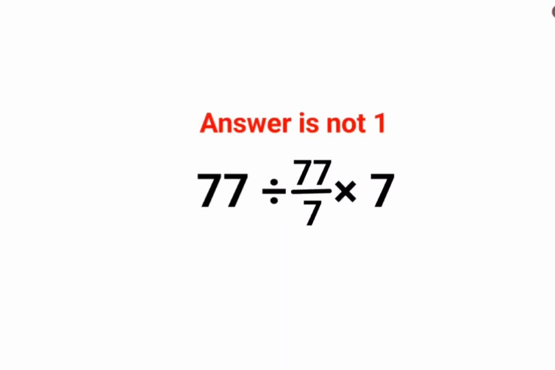 77÷%77/7×7 The answer is not 1. Many got it wrong!  Ukraine Math Test #math #percentages #ukraine