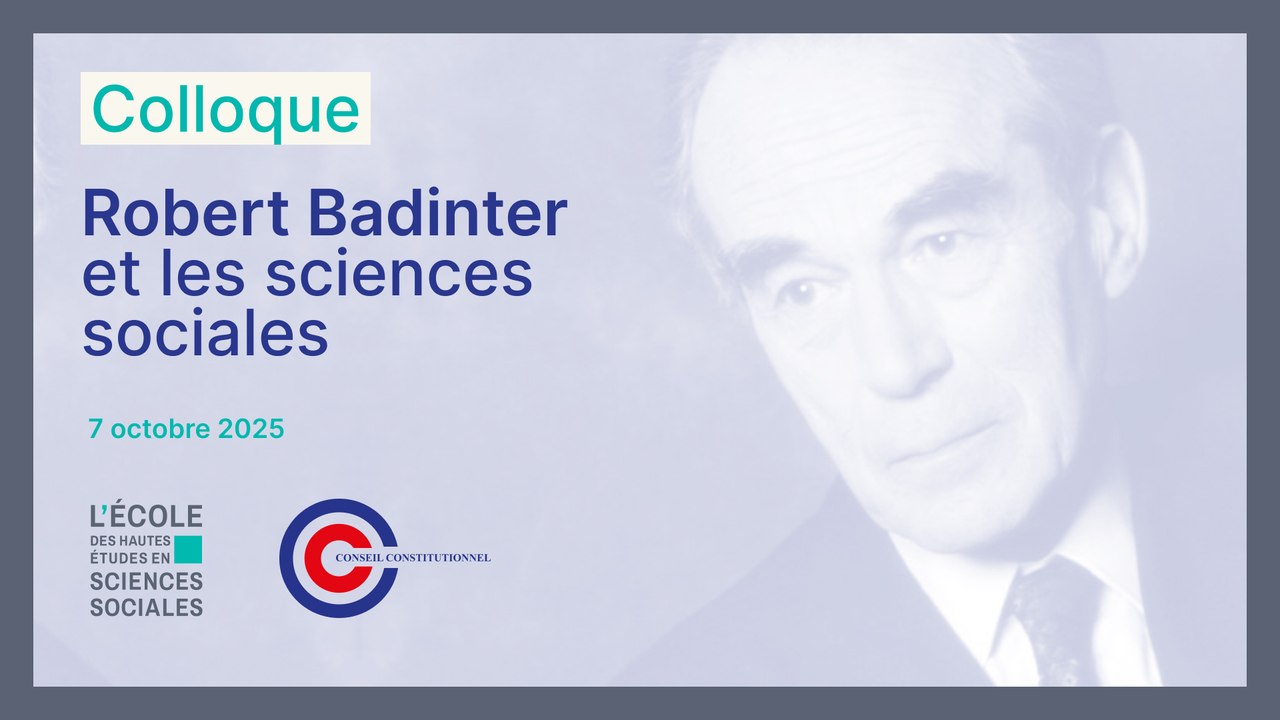 Colloque Robert Badinter et les sciences sociales