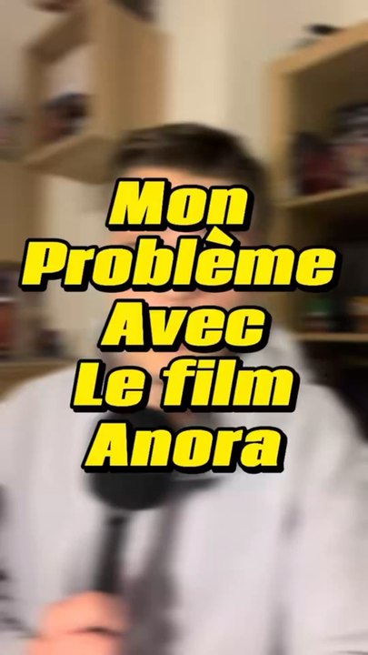 Mon problème avec Anora