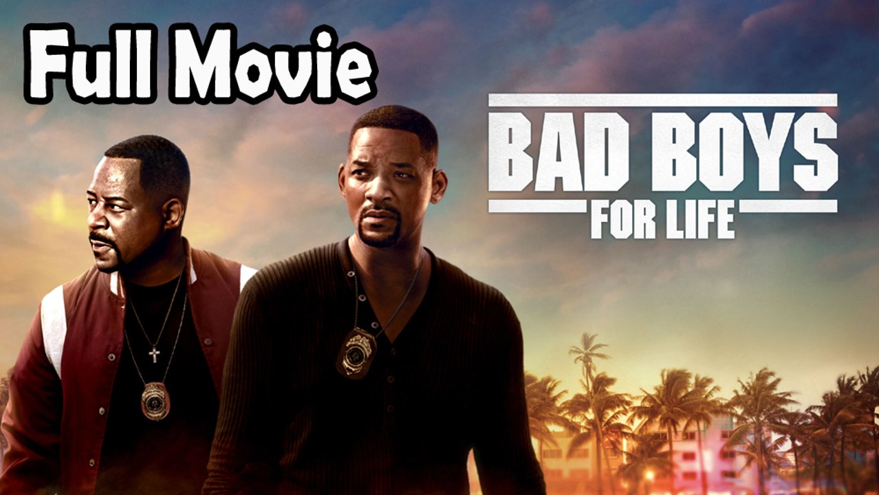 Bad Boys for Life (2020) Full Movie HD