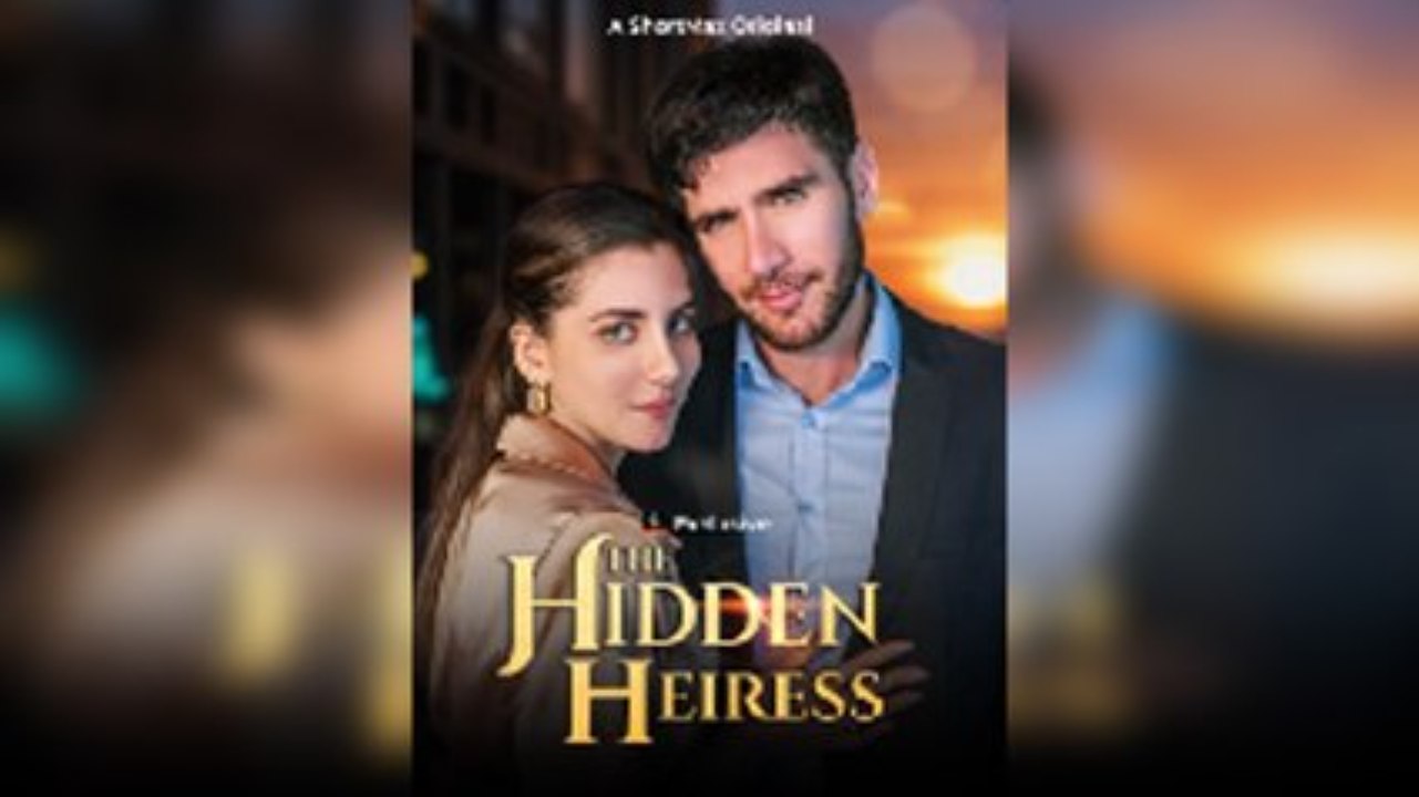[Relationship Drama] The Hidden Heiress