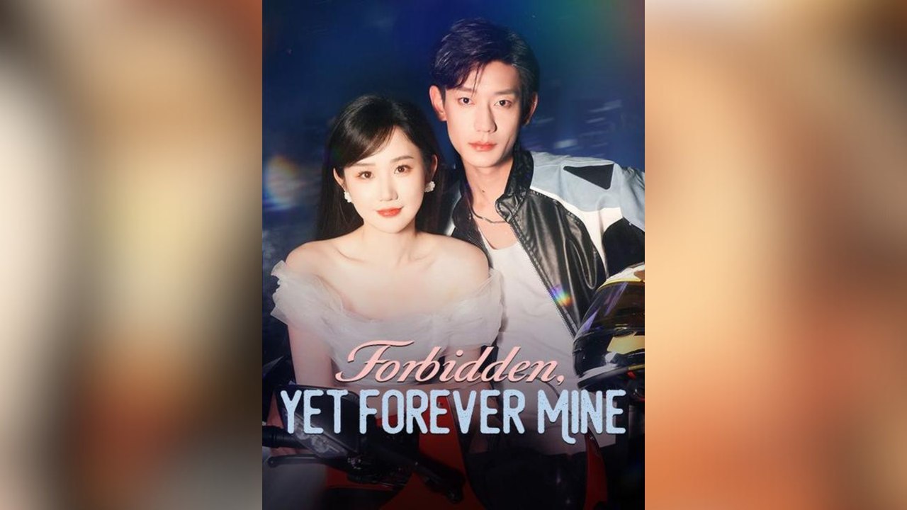 Forbidden Yet Forever Mine Full Movies