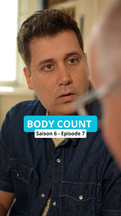 Le Bodycount (Ep7-S06)