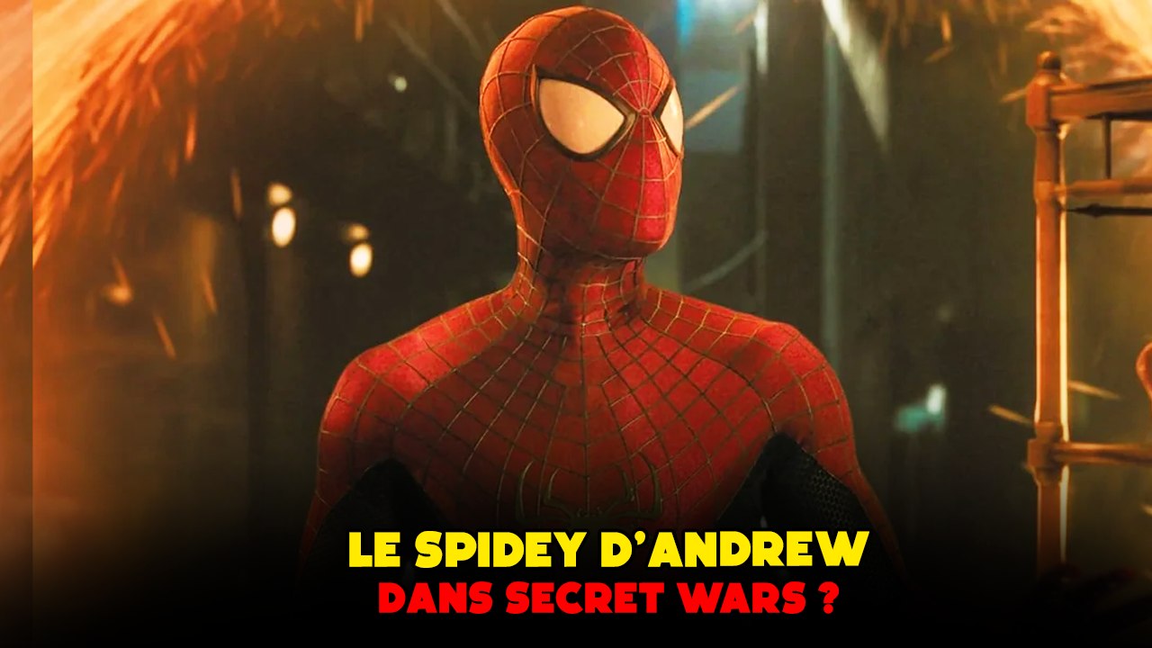 ANDREW GARFIELD de RETOUR dans AVENGERS SECRET WARS ?