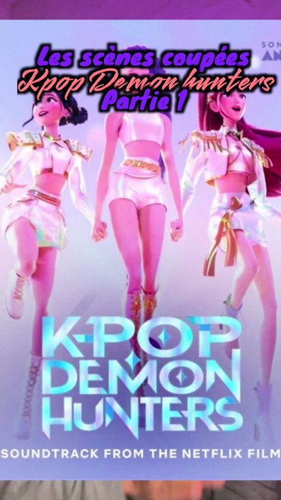 K-Pop Demon Hunters : Les Scènes Coupées Ultra Révélatrices !