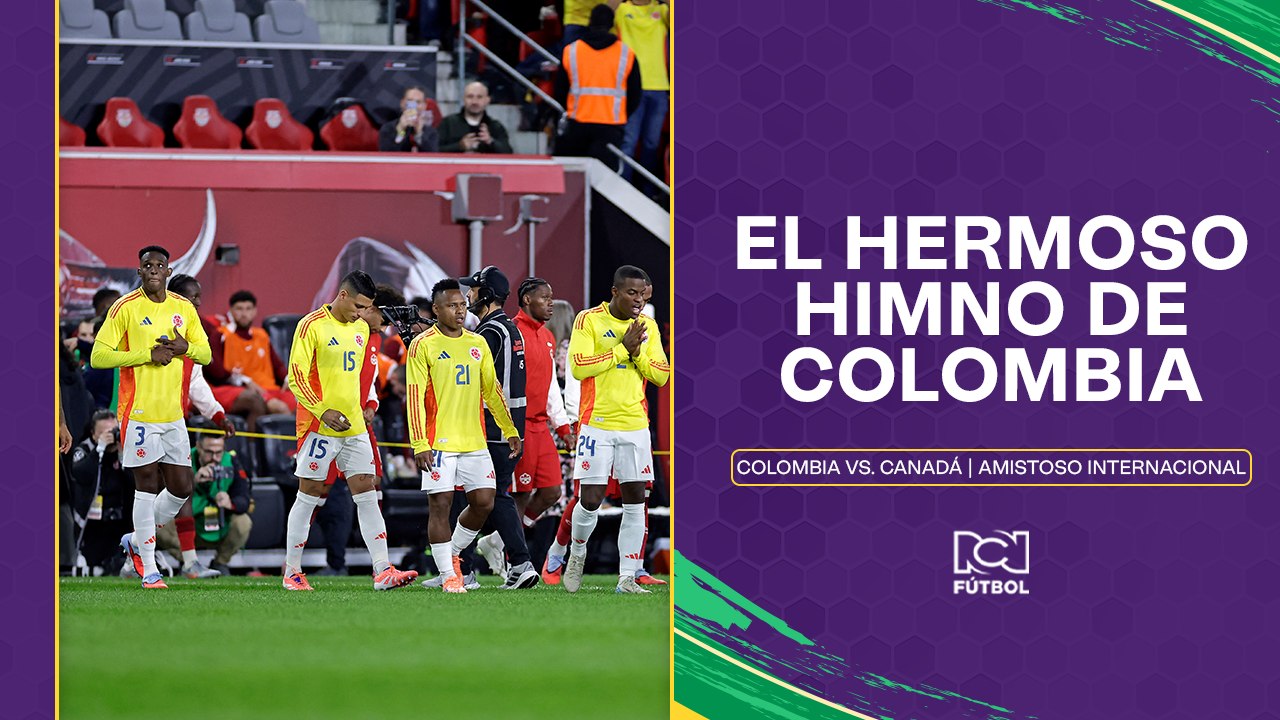 Himno de Colombia vs. Canadá