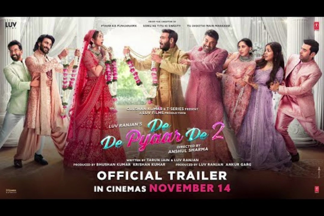 De De Pyar De 2 Official Trailer | Ajay Devgan| R Madhavan | Rakul