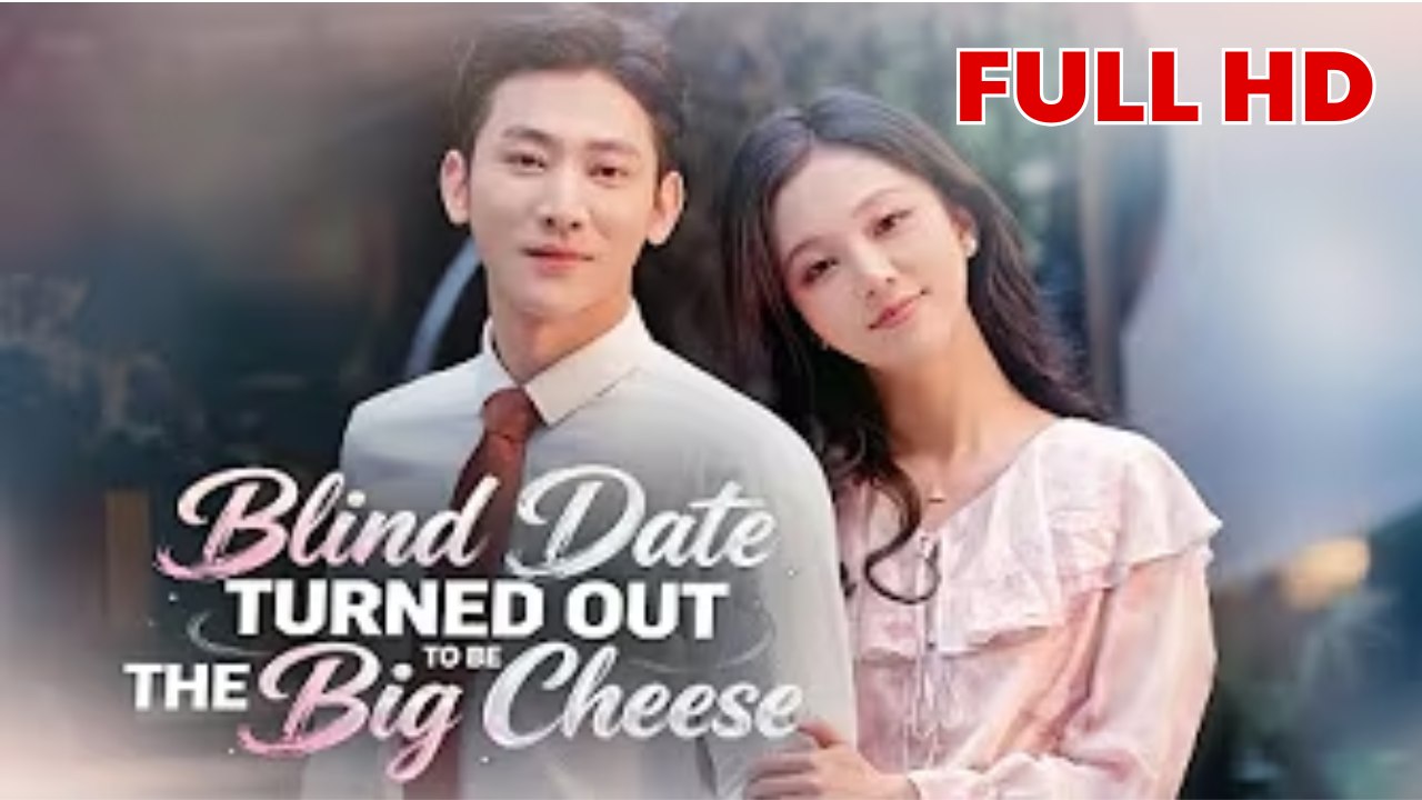 Blind Date Turned Out to Be the Big Cheese full hd