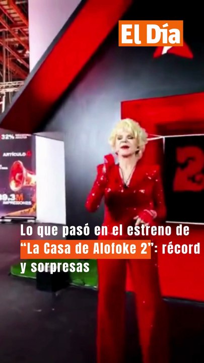 Lo que pasó en el estreno de “La Casa de Alofoke 2”: récord y sorpresas