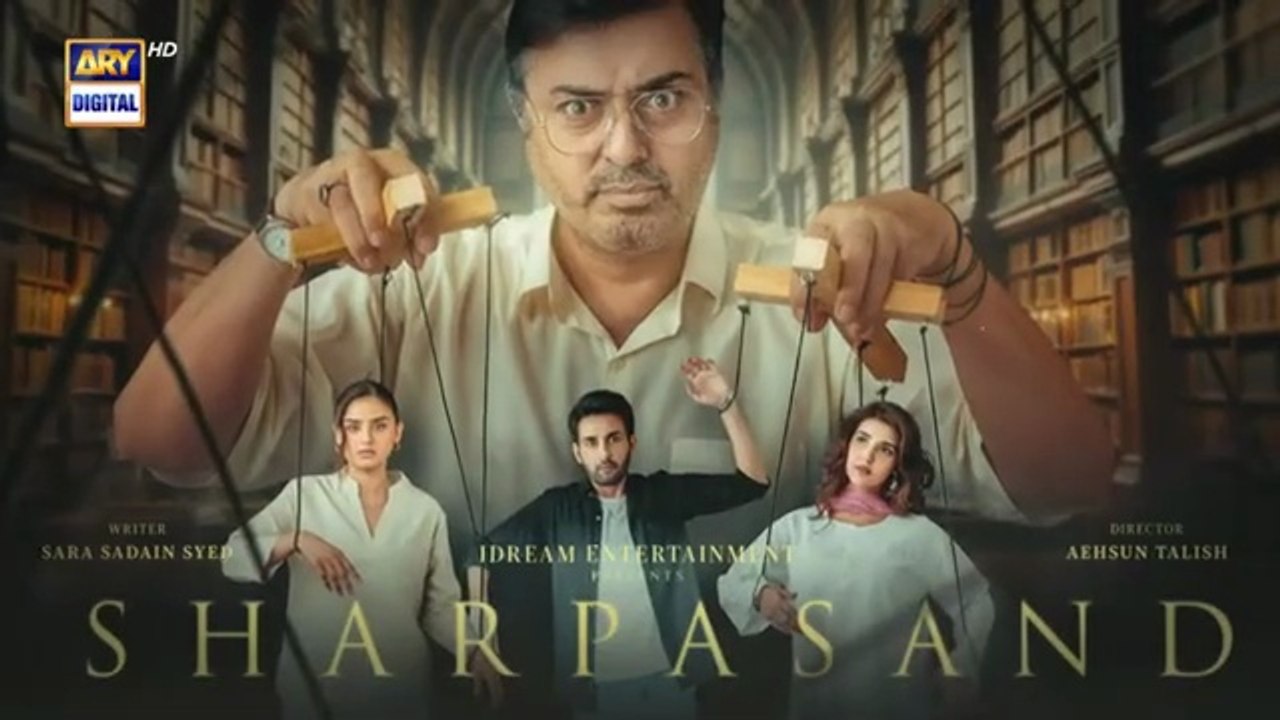 Sharpasand  Episode 5 |Naumaan ijaaz | Hareem farooq