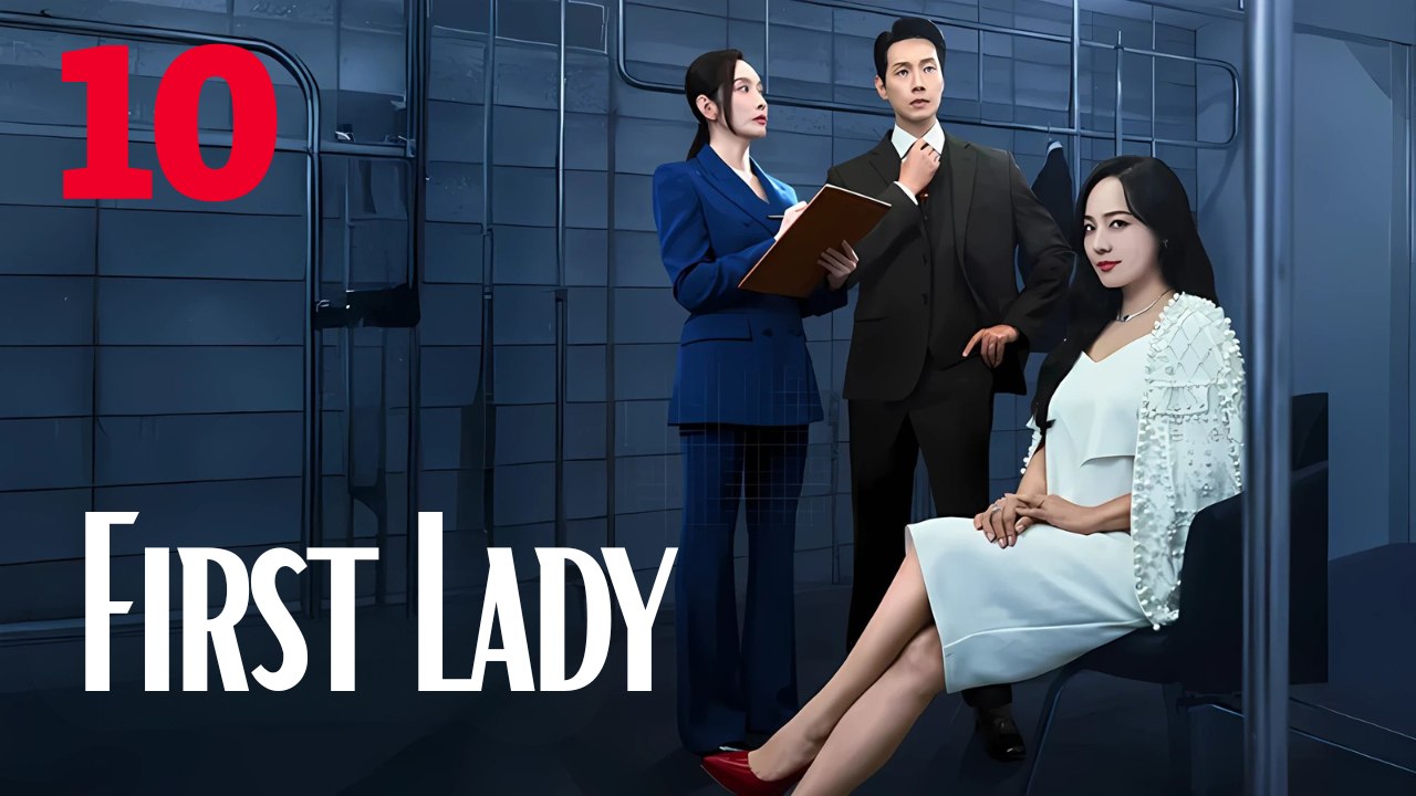 First Lady Korean Drama (2025) Ep 10 Eng Sub