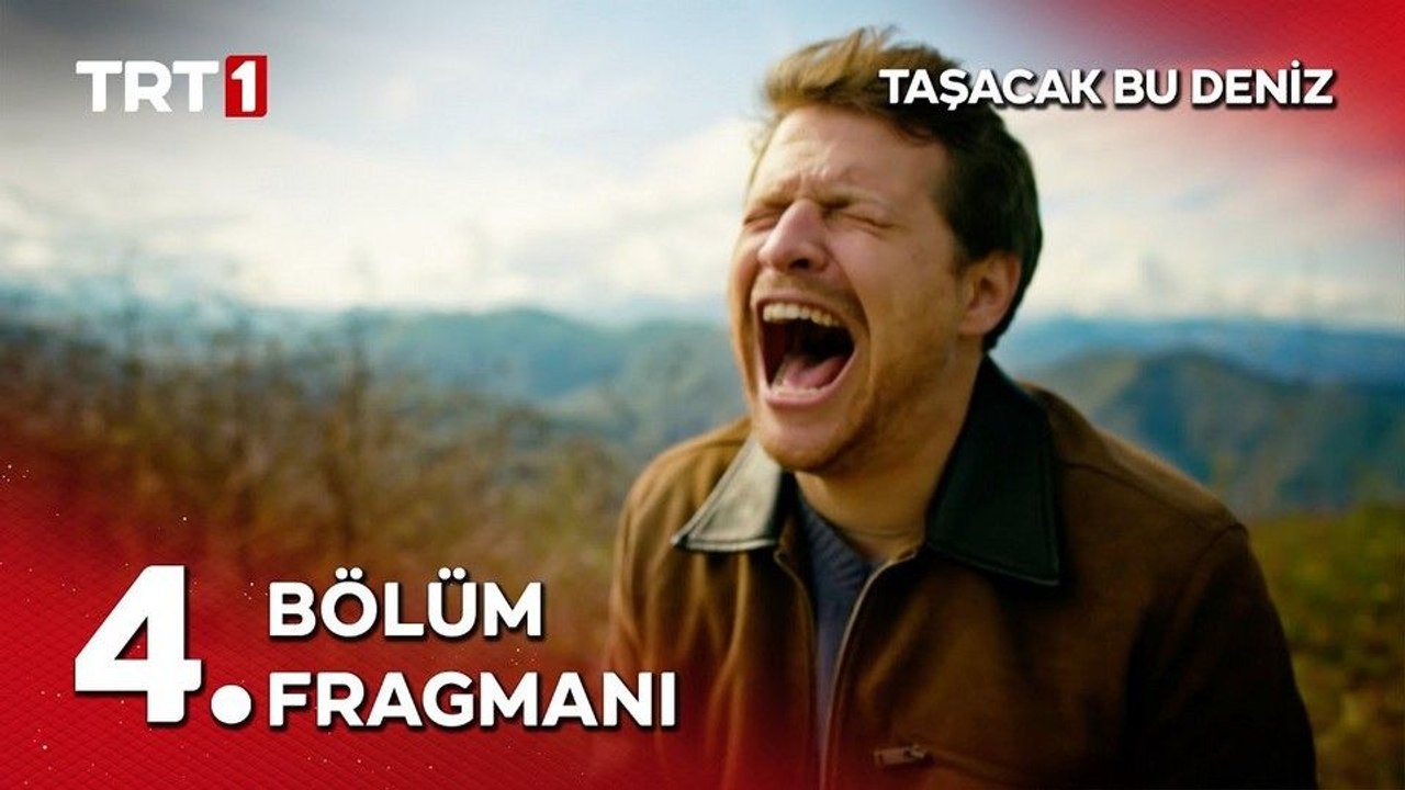 Taşacak Bu Deniz 4. Bölüm - Sezon 1 Fragmanı