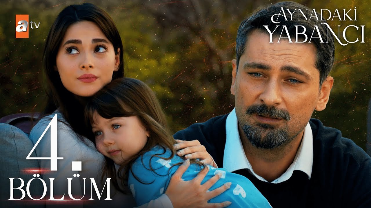 Aynadaki Yabancı 4. Bölüm