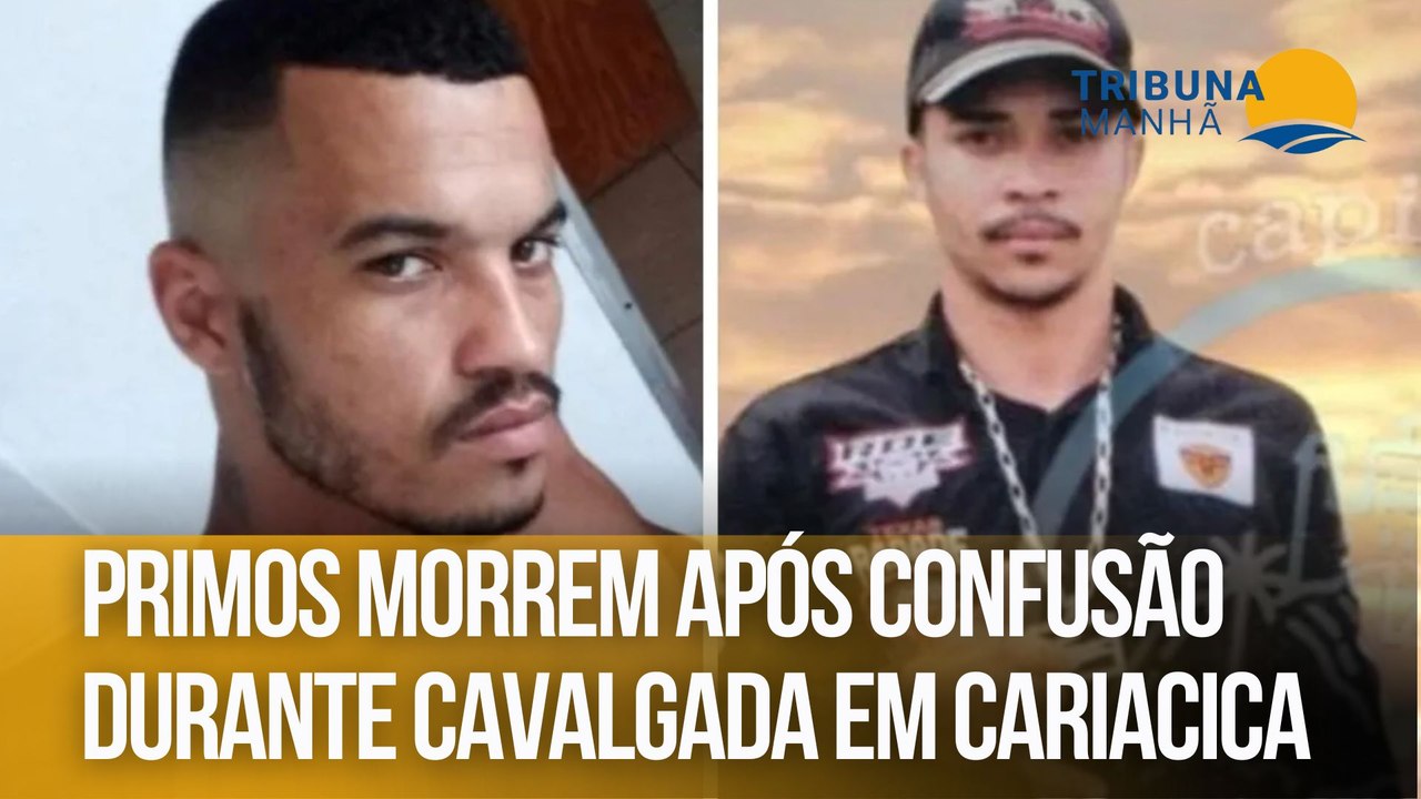 Primos morrem após confusão durante cavalgada em Cariacica