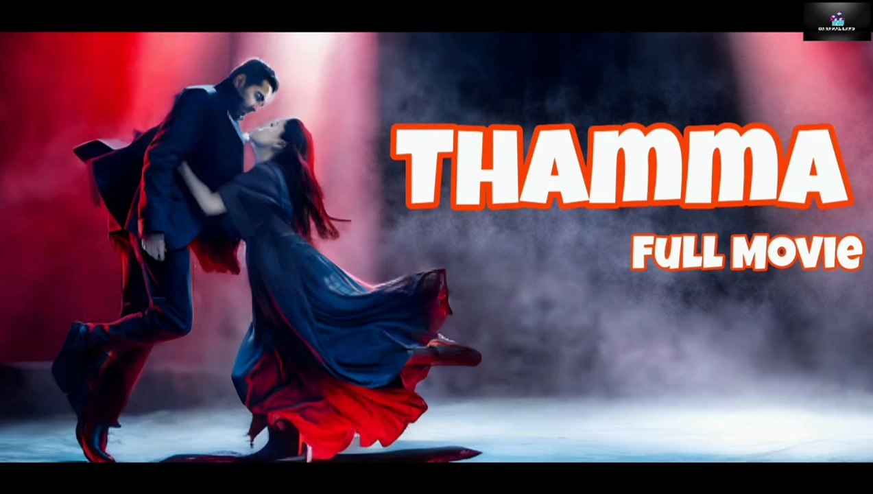 Thamma 2025 Hindi – FULL [Eng Sub]