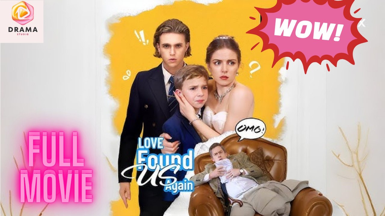 [New] Love Found Us Again #shortmax - Full Movie  Drama Hub
