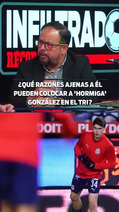 ¿QUÉ RAZONES AJENAS A ÉL PUEDEN COLOCAR A 'HORMIGA' GONZÁLEZ EN EL TRI?